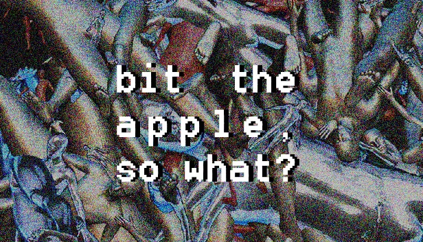 咬一口苹果，又如何？（Bit The Apple, So What?） 游戏封面