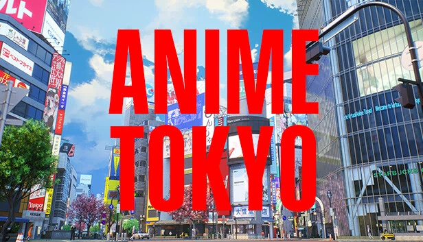动漫东京(Anime Tokyo) 游戏封面