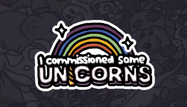 我委托了一些独角兽（I commissioned some unicorns） 游戏封面