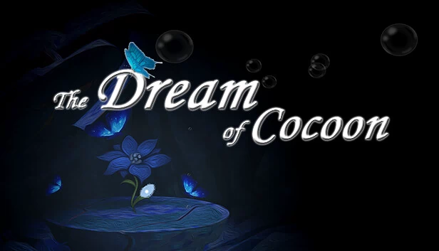 茧之梦（The Dream of Cocoon） 游戏封面