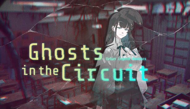 都市传说猎人：电路中的幽灵（Urban Legend Hunters: Ghosts in the Circuit） 游戏封面