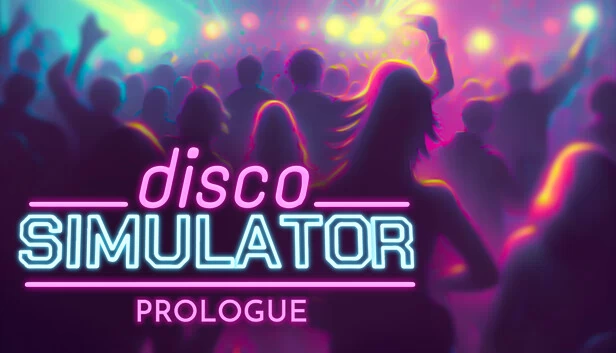 迪斯科模拟器：序章（Disco Simulator: Prologue） 游戏封面