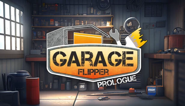 车库翻新模拟器：序章（Garage Flipper: Prologue） 游戏封面
