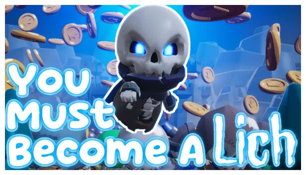 你必须成为巫妖（You Must Become A Lich） 游戏封面