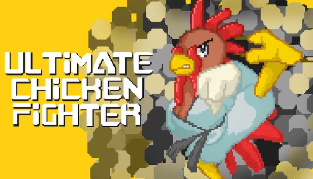 终极鸡斗士（Ultimate Chicken Fighter） 游戏封面