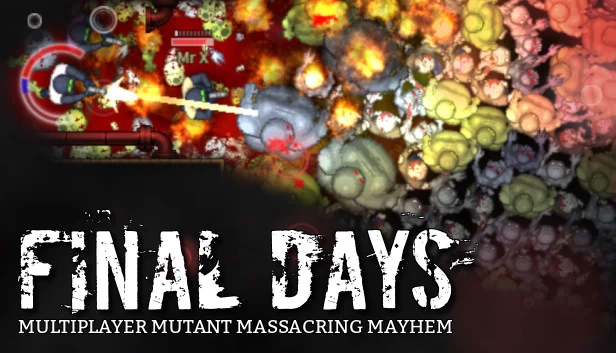 最后几天(Final Days) 游戏封面