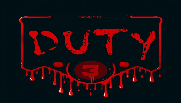职责3：工厂守卫（Duty 3 : Factory Guard） 游戏封面