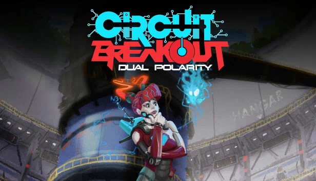 电路突围：双极性（Circuit Breakout: Dual Polarity） 游戏封面