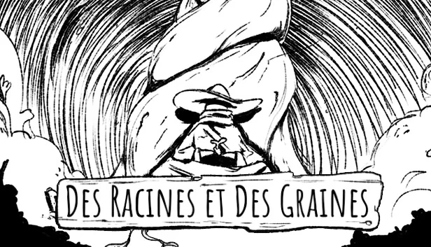 根与种子（Des racines et des graines） 游戏封面