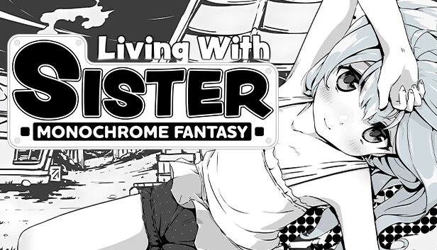 与妹妹同住：单色幻想（Living With Sister: Monochrome Fantasy） 游戏封面