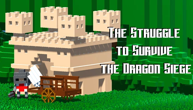 龙围困下的生存挣扎（The Struggle to Survive the Dragon Siege） 游戏封面