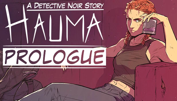 Hauma - 黑色侦探故事 - 序章(Hauma - A Detective Noir Story - Prologue) 游戏封面
