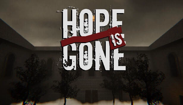 希望已逝（Hope is Gone） 游戏封面