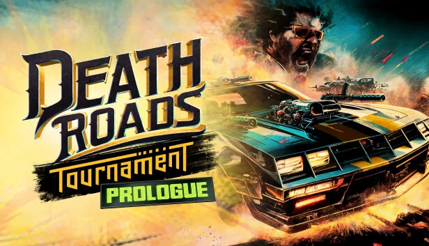 死亡之路：锦标赛序章（Death Roads: Tournament Prologue） 游戏封面