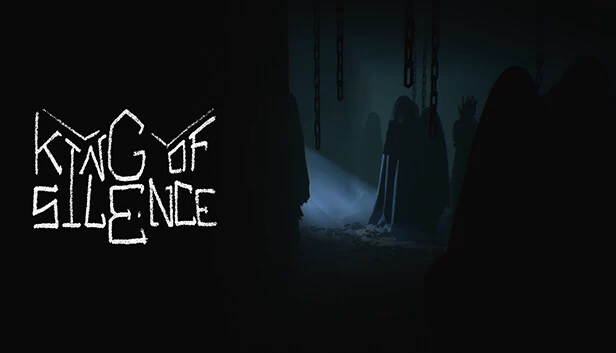 寂静之王 - 序章（King of Silence - Prologue） 游戏封面