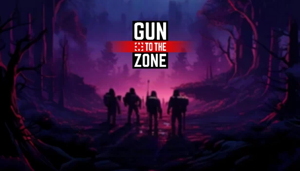 枪入战区（Gun to the Zone） 游戏封面