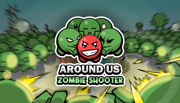 Around Us：僵尸射击（Around Us : Zombie Shooter） 游戏封面