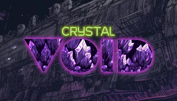 水晶虚空（Crystal Void） 游戏封面