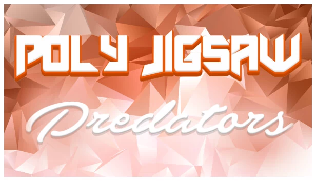 Poly Jigsaw：捕食者（Poly Jigsaw: Predators） 游戏封面