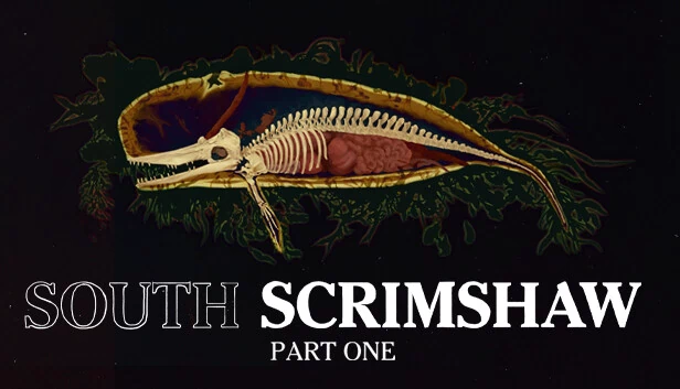 南刻骨,第一章(South Scrimshaw, Part One) 游戏封面
