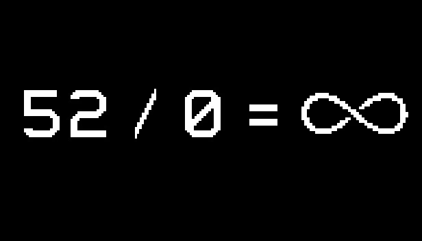 52 / 0 = ∞ 游戏封面
