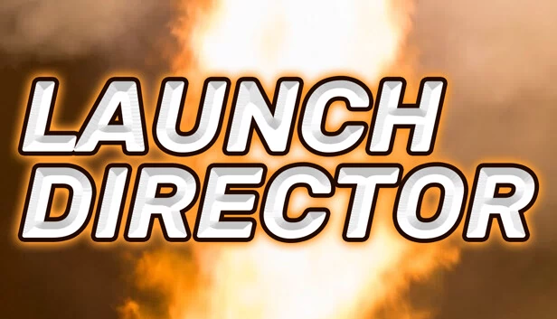 发射总监（Launch Director） 游戏封面