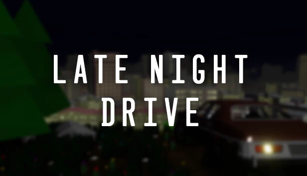 深夜驾驶（Late Night Drive） 游戏封面
