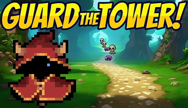 守护塔楼！（Guard the Tower!） 游戏封面