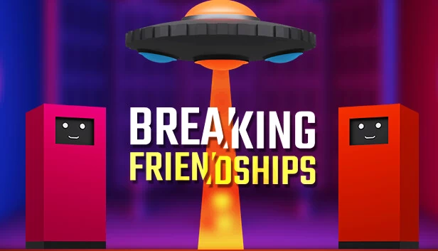 破碎友谊（Breaking Friendships） 游戏封面