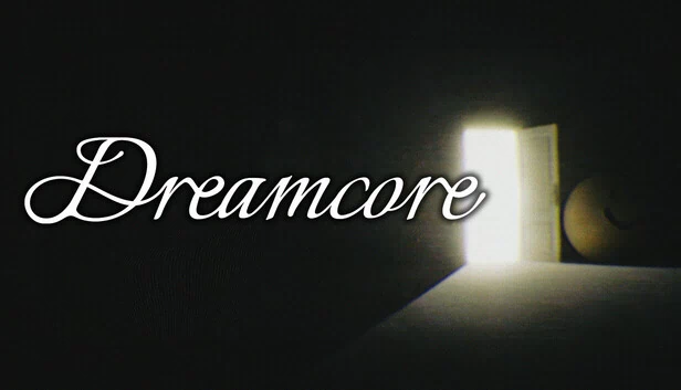 梦境核心（Dreamcore） 游戏封面