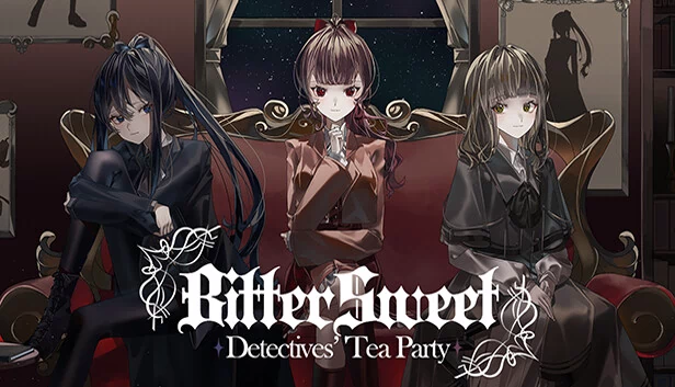 苦乐参半：侦探的茶会（BitterSweet: Detectives' Tea Party） 游戏封面