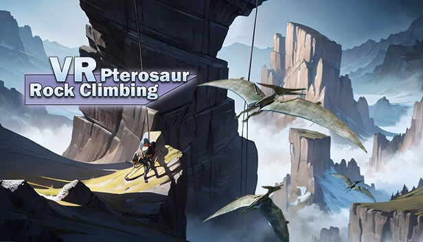 VR翼龙攀岩（VR Pterosaur Rock Climbing） 游戏封面