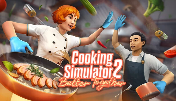 烹饪模拟器2：一起更好（Cooking Simulator 2: Better Together） 游戏封面