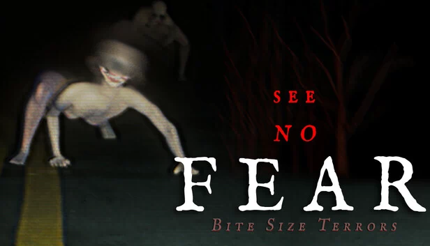 一口大小恐怖：无视恐惧（Bite Size Terrors: see no FEAR） 游戏封面