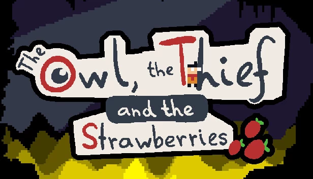 猫头鹰、小偷与草莓（The Owl, the Thief and the Strawberries） 游戏封面