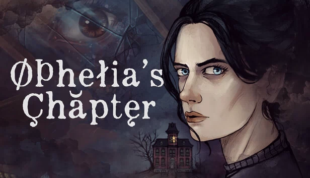 奥菲莉亚的章节（Ophelia's Chapter） 游戏封面