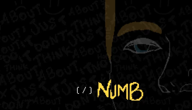 Numb - Just Don't Think About It 游戏封面