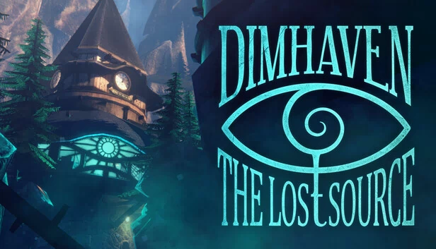 Dimhaven - 失落之源（Dimhaven - The Lost Source） 游戏封面