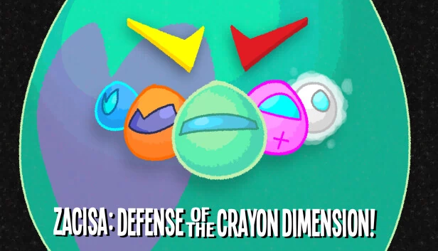 ZaciSa：蜡笔维度保卫战！（ZaciSa: Defense of the Crayon Dimension!） 游戏封面