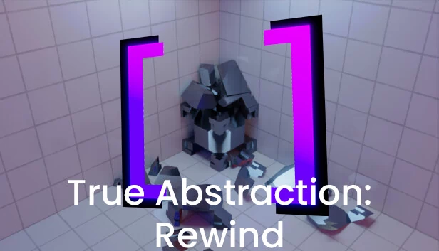 真实抽象：倒带（True Abstraction: Rewind） 游戏封面