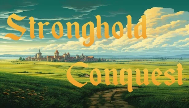要塞：征服（Stronghold Conquest） 游戏封面