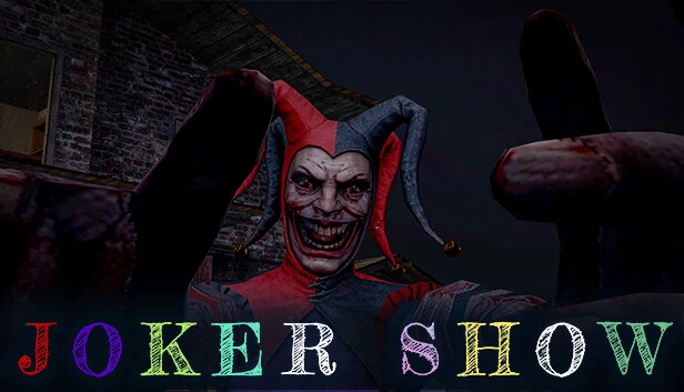 小丑秀 - 恐怖逃生（Joker Show - Horror Escape） 游戏封面