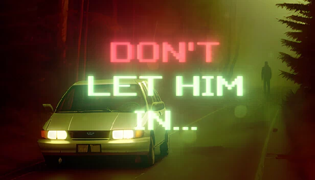 别让他进来（Don't let Him In） 游戏封面