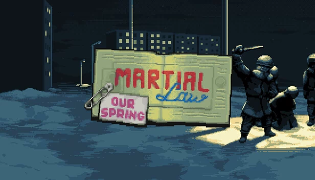 戒严令：我们的春天（Martial Law: Our Spring） 游戏封面