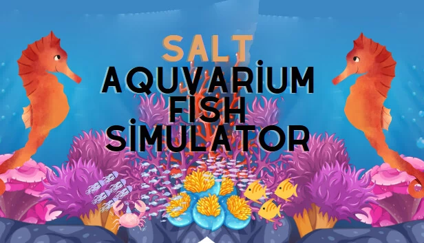 盐水族馆鱼类模拟器（Salt Aquarium Fish Simulator） 游戏封面