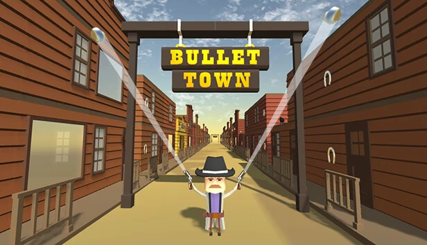 子弹小镇（Bullet Town） 游戏封面