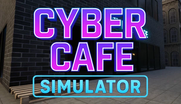 网吧模拟器（Cyber Cafe Simulator） 游戏封面