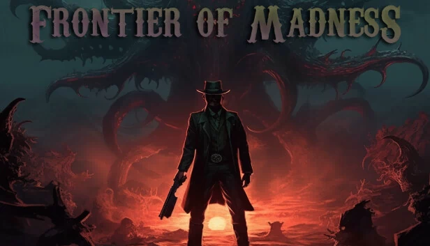 疯狂前线（Frontier of Madness） 游戏封面