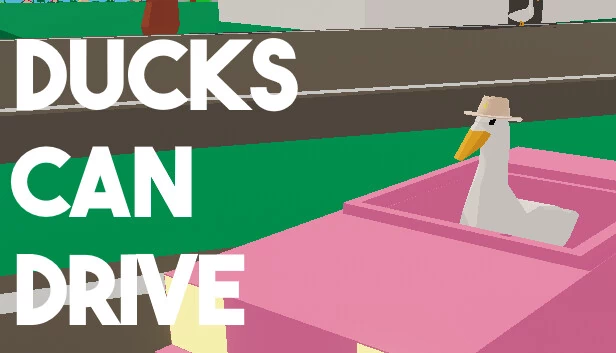 鸭子开车(Ducks Can Drive) 游戏封面