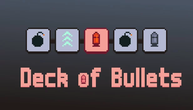 子弹牌组（Deck of Bullets） 游戏封面